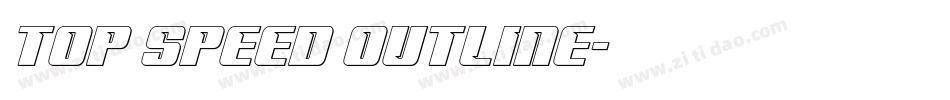 Top Speed Outline字体转换